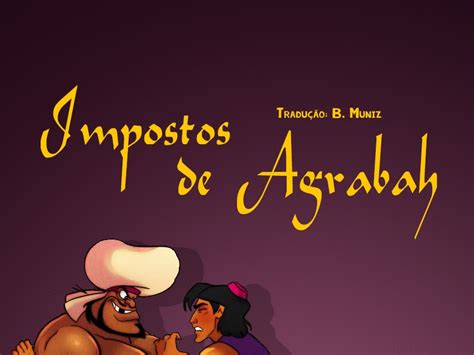 phausto|[Phausto] Agrabah Taxes [Português] .